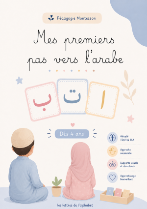 ff8c1047-b416-4eca-a21c-5706ac21463f Livret d'apprentissage de l'alphabet arabe adapté TSA/TDAH - Niveau 1